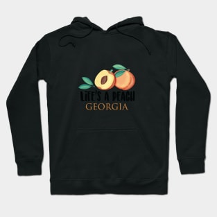 Life's a Peach - Georgia Hoodie